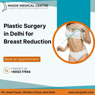 Plastic Surgery in Delhi for Breast Reduction