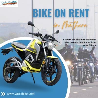 Bike on Rent in Mathura – Yatra Bikers 