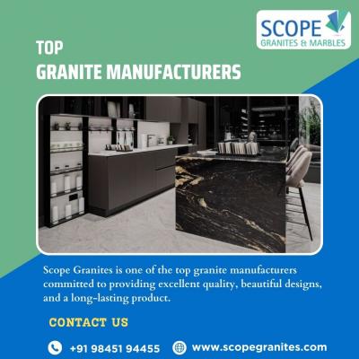 Top Granite Manufacturers in 