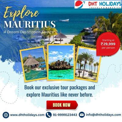 Book Cheapest Mauritius Tour Packages From DHT Holidays