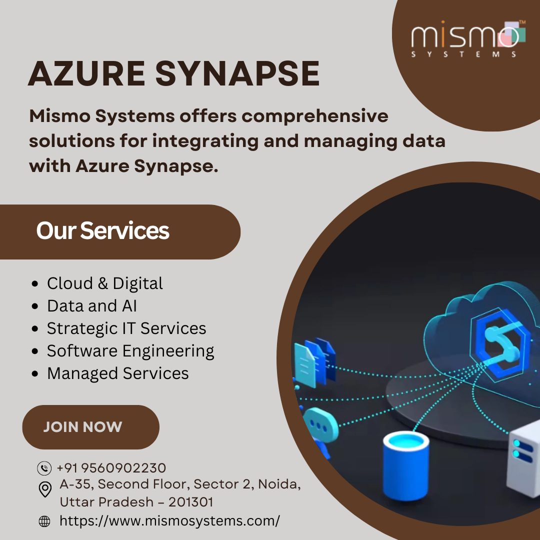 Unlock the Power of Data with Azure Synapse by Mismo Systems