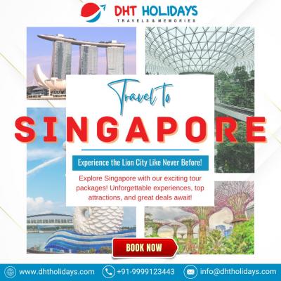 Book Singapore tour packages at best prices - DHT Holidays