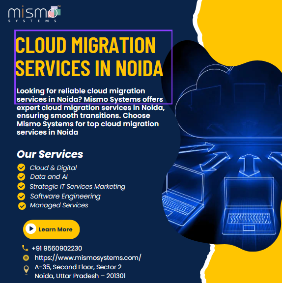 Cloud Migration Services in Noida - Mismo Systems