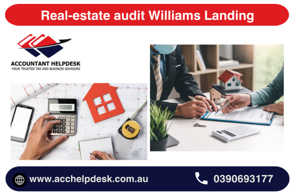 Real-Estate Audit Williams Landing | Reliable Accountant Services