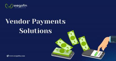 Easy & Secure Vendor Payments Online | WegoFin
