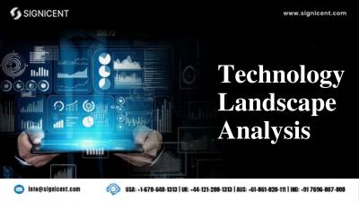 Technology Landscape Analysis​ - Signicent LLP - Other Other