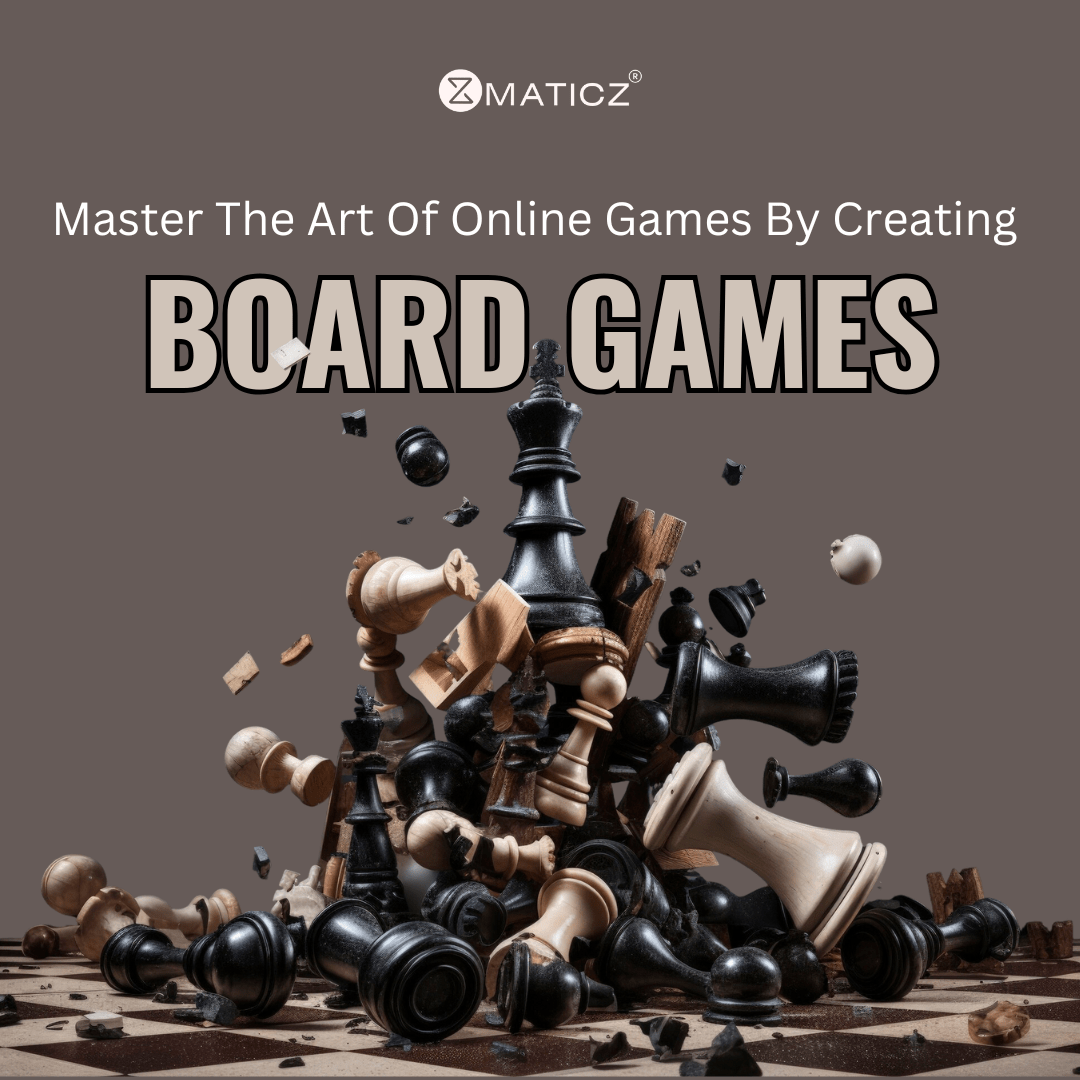 Master your Online Board Games with Maticz