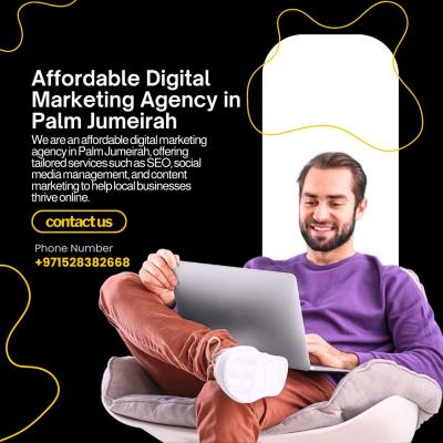 Affordable Digital Marketing Agency in Palm Jumeirah