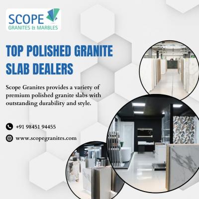 Top Polished Granite Slab Dealers in 