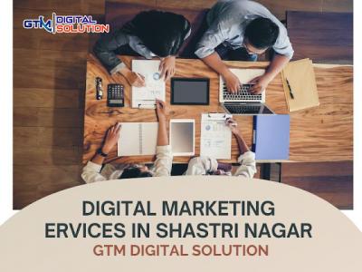 Digital Marketing Services in Shastri Nagar