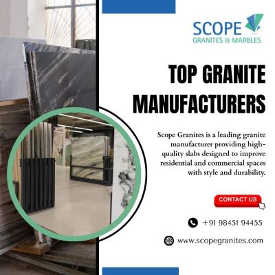 Top Granite Manufacturers in