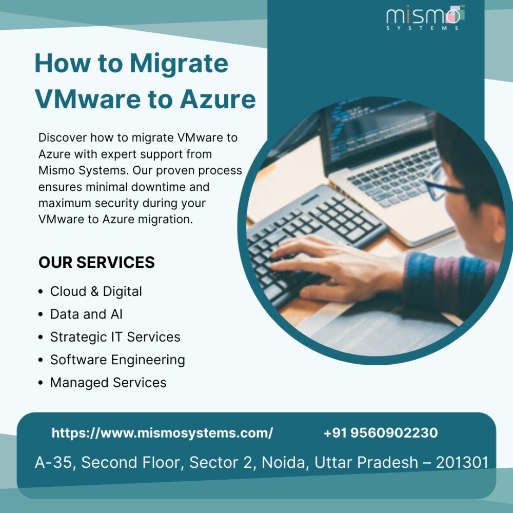 How to Migrate VMware to Azure Seamlessly with Mismo Systems