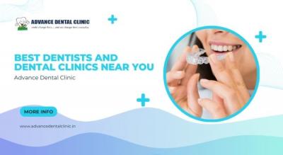 Best Dentists and Dental Clinics Near You