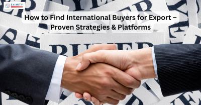 Find Genuine International Buyers with Expert Strategies – Eximity
