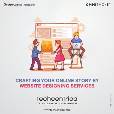 Crafting your online story by website designing company in Noida