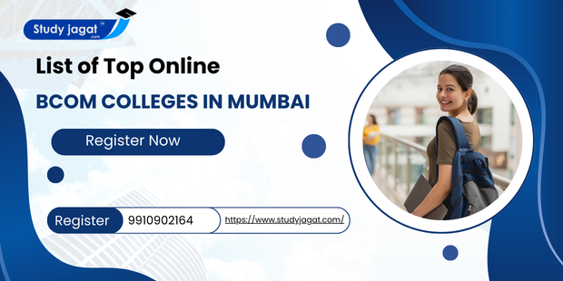 List of Top Online BCom Colleges in Mumbai