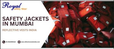 Safety Jackets in Mumbai