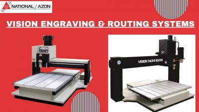 Superior Vision engraving & routing systems can do world of good to your engraving needs
