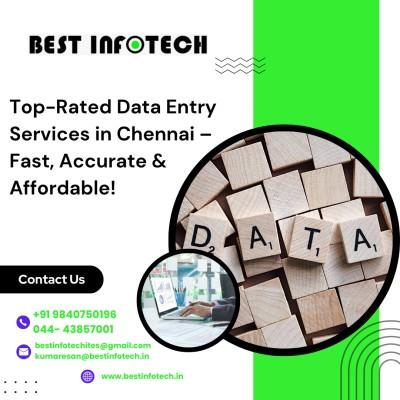 Top-Rated Data Entry Services in Chennai – Trusted by Businesses | Best Infotech
