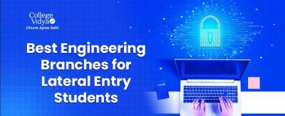 Best Engineering Branches for Lateral Entry Students