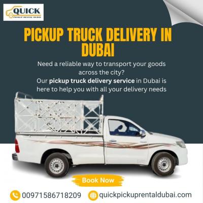 Pickup Truck Delivery in Dubai - Dubai Professional Services