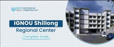IGNOU Shillong Regional Center: Admission Session 2025