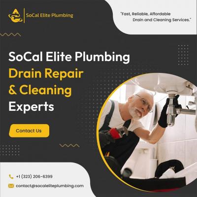Drain Repair & Cleaning Experts | SoCal Elite Plumbing