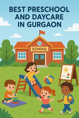 Best Daycare in Gurgaon – Ragersville School - Gurgaon Other
