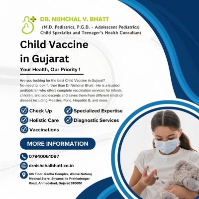 Child Vaccine in Gujarat	 - Ahmedabad Childcare