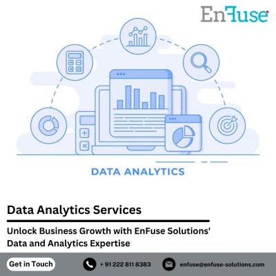 Unlock Business Growth with EnFuse Solutions' Data Analytics Expertise