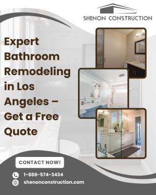 Expert Bathroom Remodeling in Los Angeles – Get a Free Quote