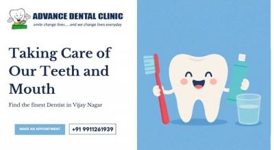 Taking Care of Our Teeth and Mouth