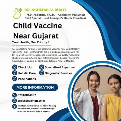 Child Vaccine Near Gujarat - Ahmedabad Childcare