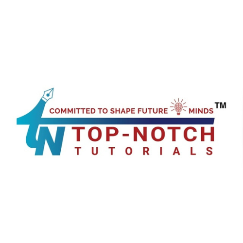 Top-Notch Tutorials - Best CBSE Coaching Institute in Dwarka