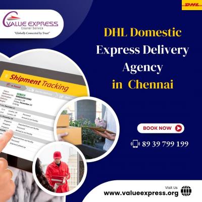 DHL Domestic Express Delivery Agency in Chennai