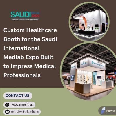 Boost Visibility with Our Custom Booths at Saudi International Medlab Expo
