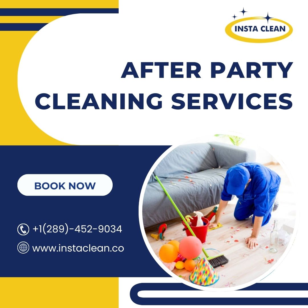 Stress-Free After Party Cleaning Services by Insta Clean