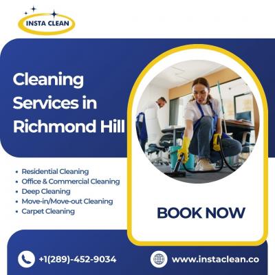 Reliable Cleaning Services in Richmond Hill – Insta Clean