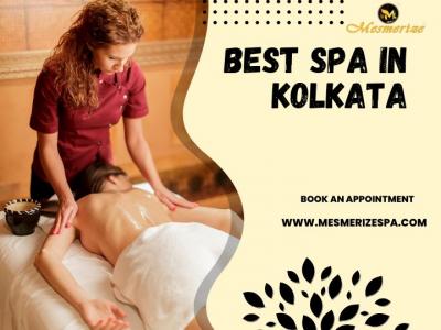 Relax & Rejuvenate at the Best Spa in Kolkata – Mesmerize Spa