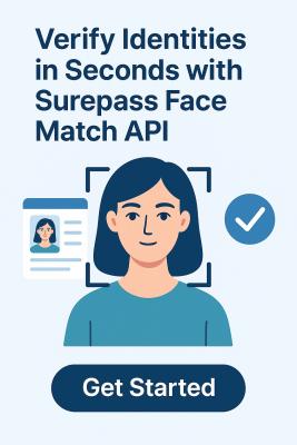 Verify Identities in Seconds with Surepass Face Match API