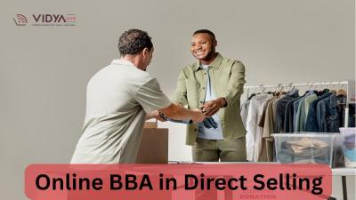 Online BBA in Direct Selling – Flexible & Career-Focused