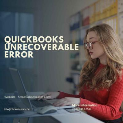 QuickBooks Unrecoverable Error Fixed by QBookassist - Expert Solutions