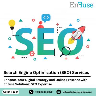 Enhance Your Digital Strategy and Online Presence with EnFuse Solutions' SEO Expertise