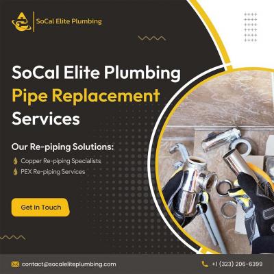 Pipe Replacement Services | SoCal Elite Plumbing - Los Angeles Other