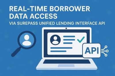 Real-Time Borrower Data Access via Surepass Unified Lending Interface API