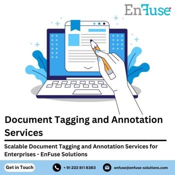 Scalable Document Tagging and Annotation Services for Enterprises - EnFuse Solutions