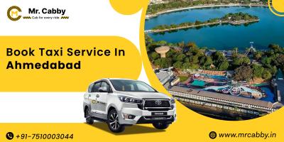 Taxi Service in Ahmedabad – Book Cabs for Local, Outstation & Airport Rides - Ahmedabad Other