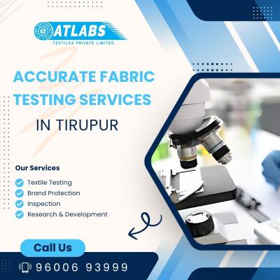 Accurate Fabric Testing Services in Tirupur