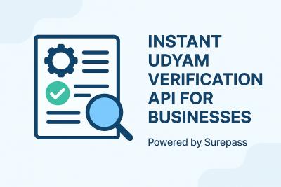 Instant Udyam Verification API for Businesses – Powered by Surepass