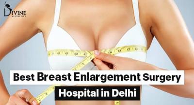 Breast Augmentation Clinic in Delhi – Book a Free Appointment